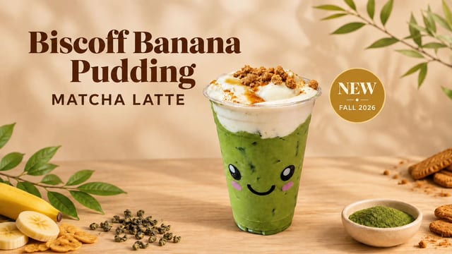 Biscoff Banana Matcha.